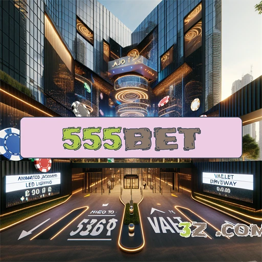 Casino do 555bet: Aventura e Emoção ao Seu Alcance