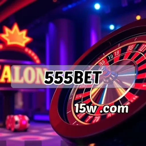 555bet: Ofertas Irresistíveis Para Todos os Jogadores!